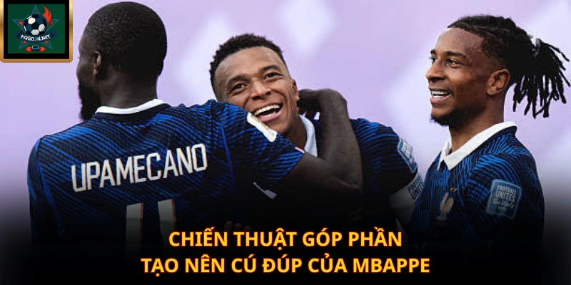 Chiến thuật góp phần tạo nên cú đúp của Mbappe